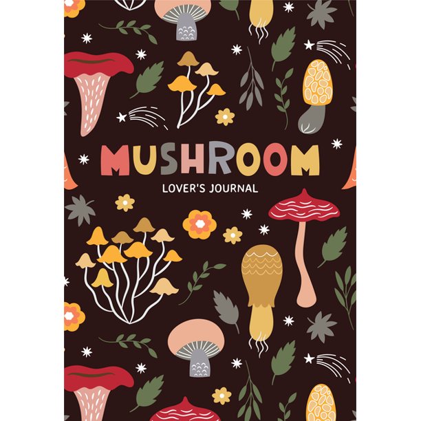 Mushroom Lovers Journal